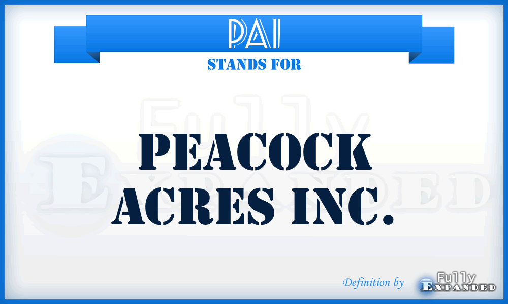 PAI - Peacock Acres Inc.