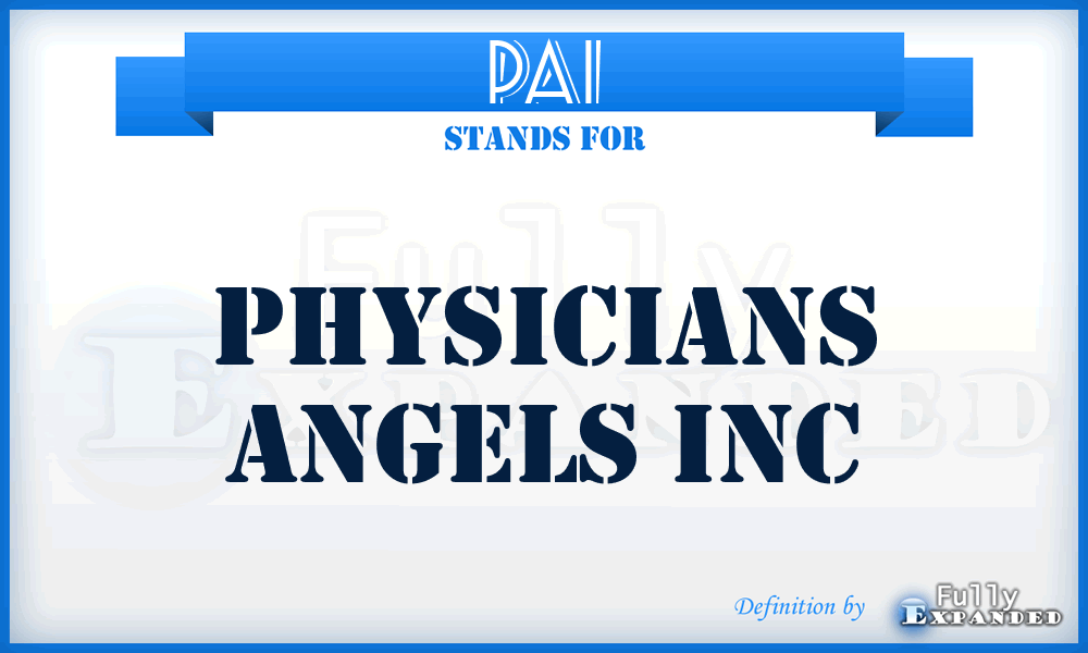 PAI - Physicians Angels Inc