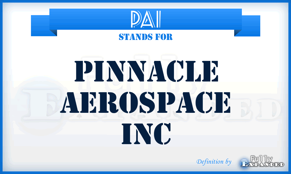 PAI - Pinnacle Aerospace Inc