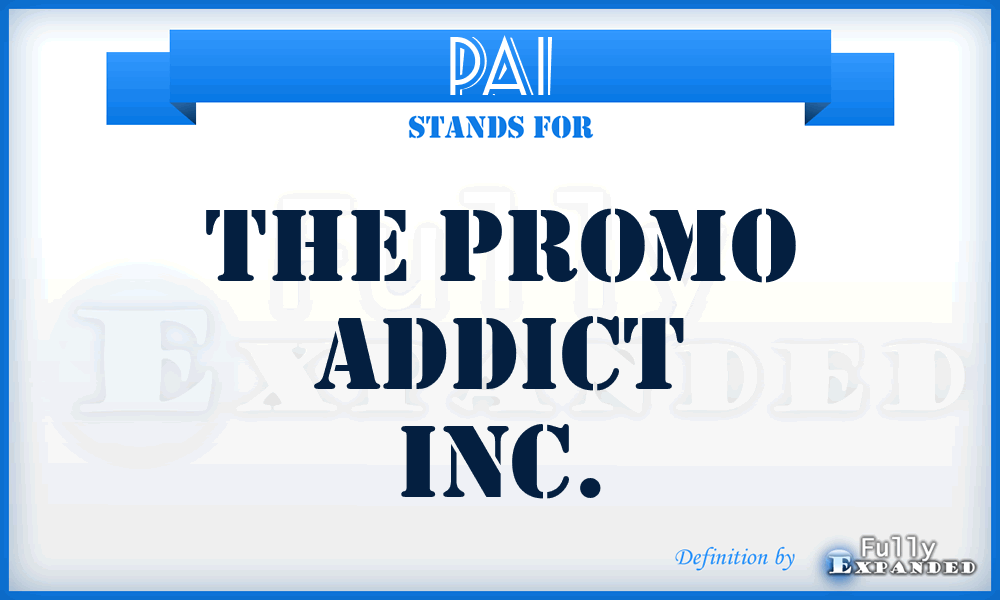 PAI - The Promo Addict Inc.