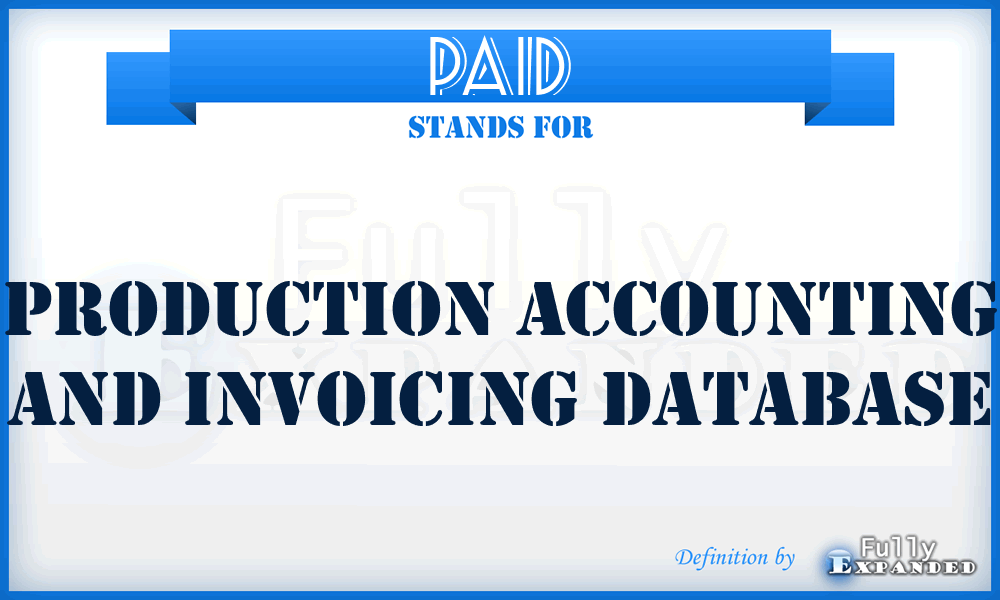 PAID - Production Accounting and Invoicing Database