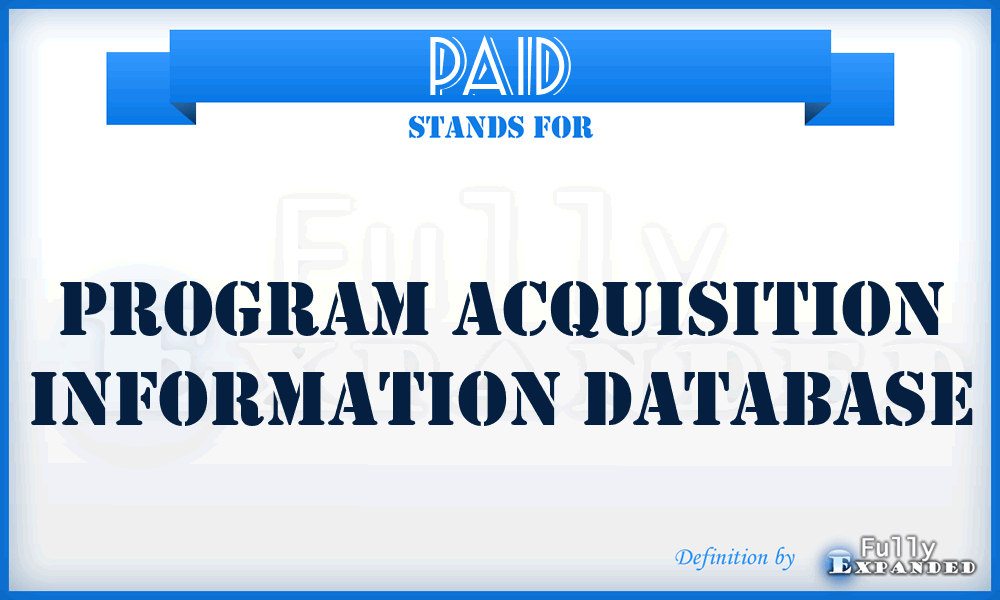 PAID - program acquisition information database