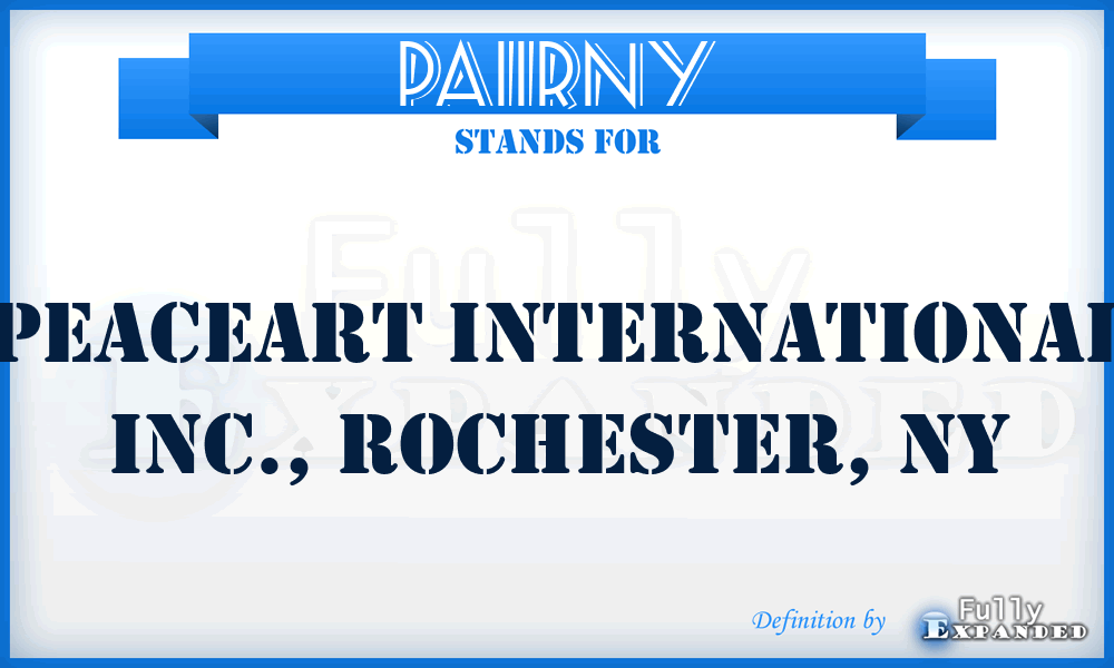 PAIIRNY - PeaceArt International Inc., Rochester, NY