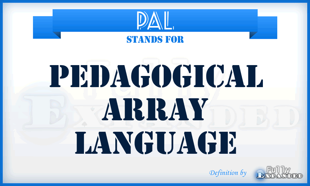PAL - Pedagogical Array Language