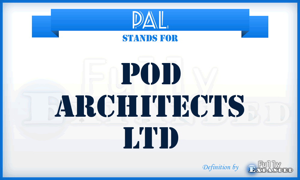 PAL - Pod Architects Ltd