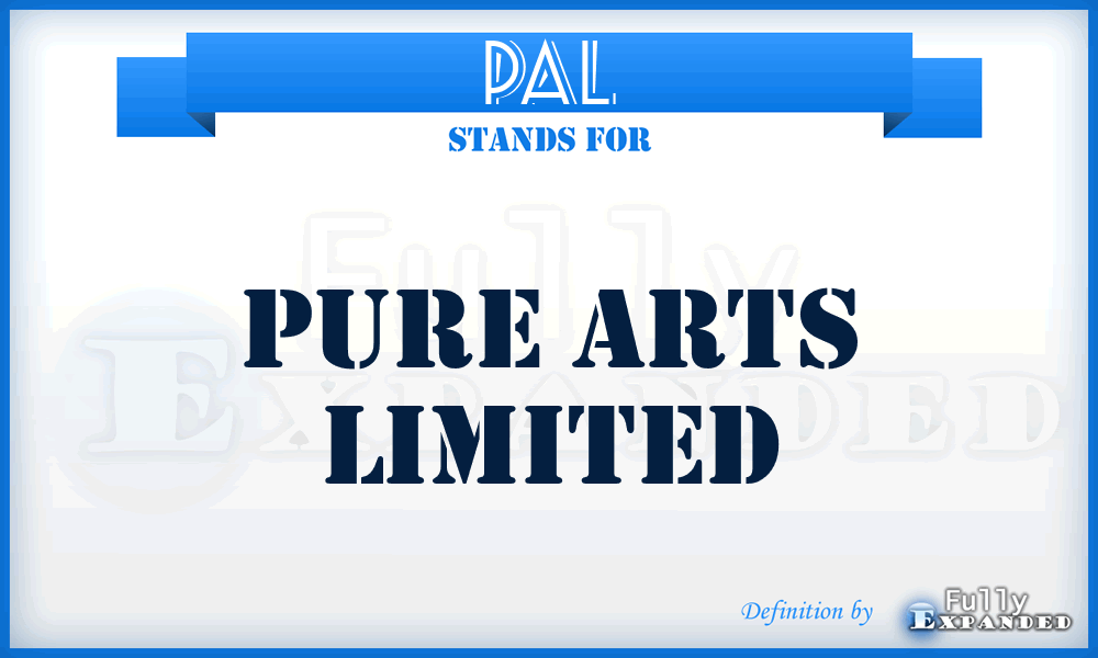 PAL - Pure Arts Limited