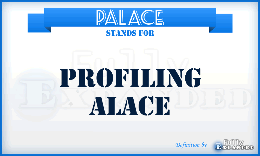 PALACE - profiling ALACE