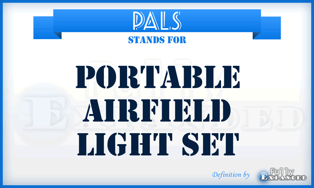 PALS - Portable Airfield Light Set