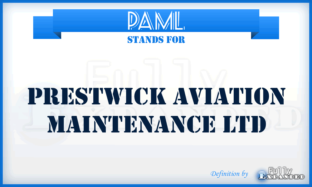 PAML - Prestwick Aviation Maintenance Ltd