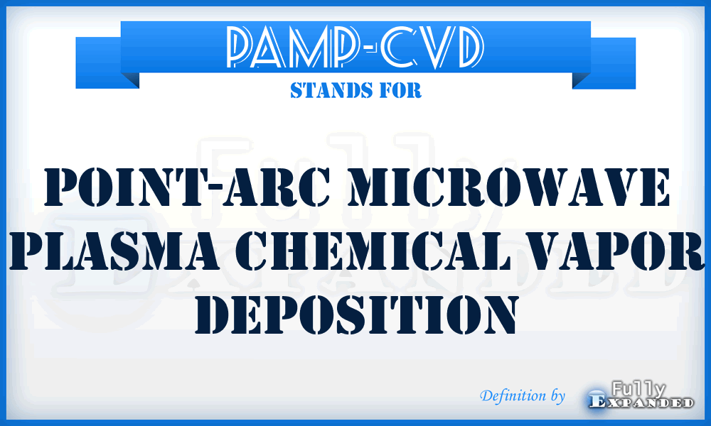 PAMP-CVD - point-arc microwave plasma chemical vapor deposition