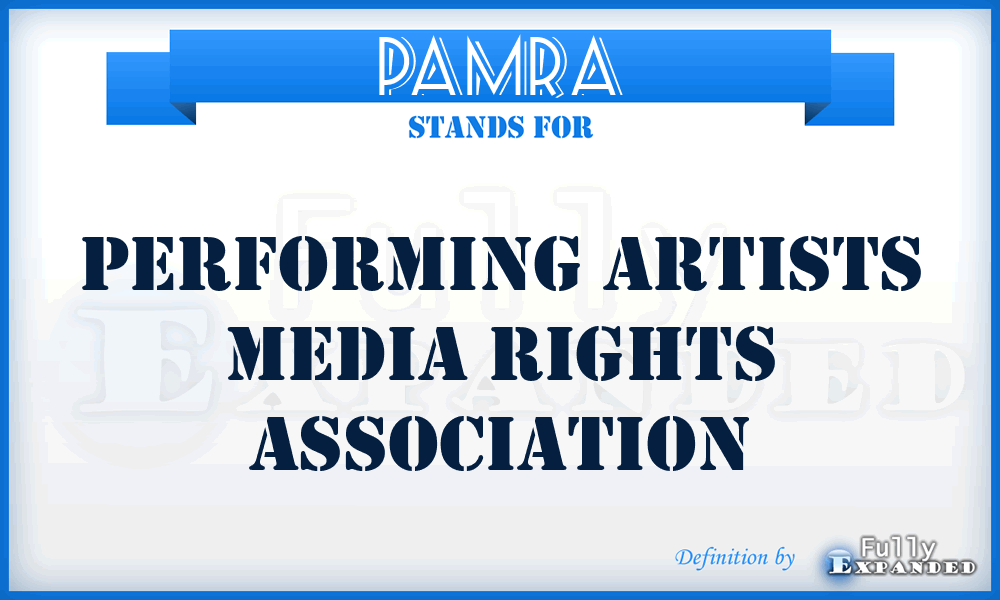 PAMRA - Performing Artists Media Rights Association