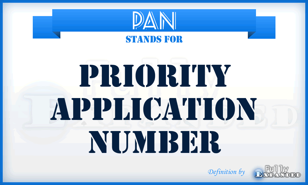 PAN - Priority Application Number