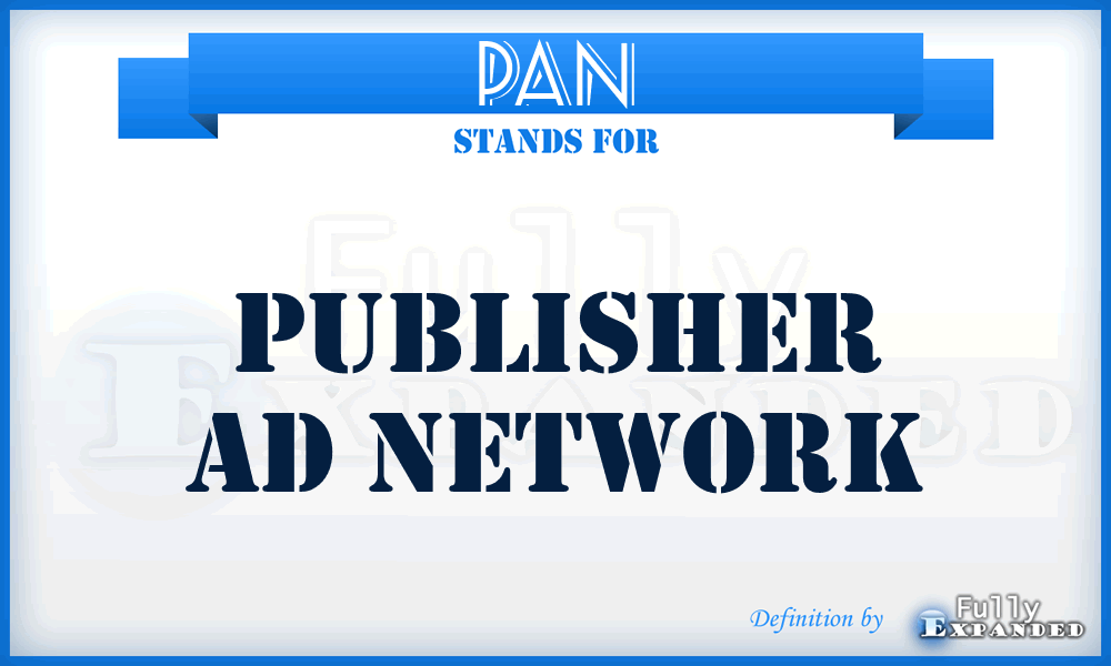 PAN - Publisher Ad Network