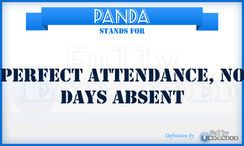PANDA - Perfect Attendance, No Days Absent
