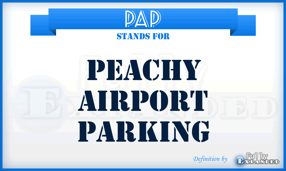 PAP - Peachy Airport Parking