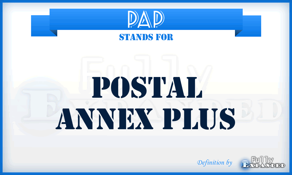 PAP - Postal Annex Plus