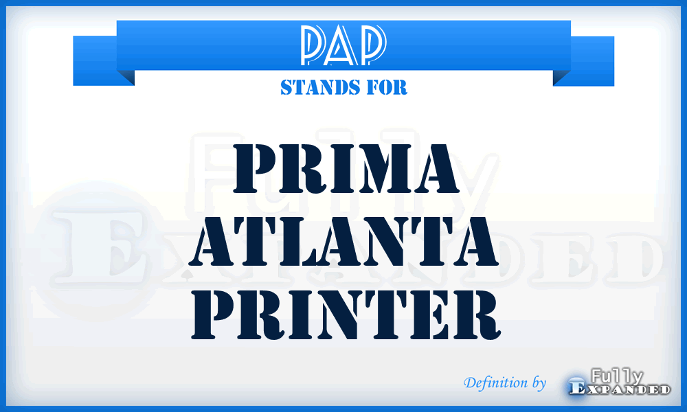 PAP - Prima Atlanta Printer