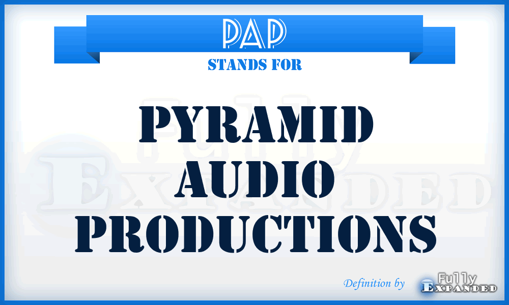 PAP - Pyramid Audio Productions