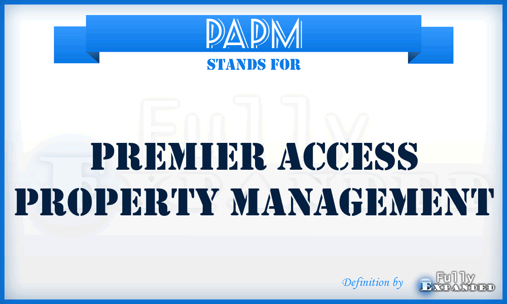 PAPM - Premier Access Property Management