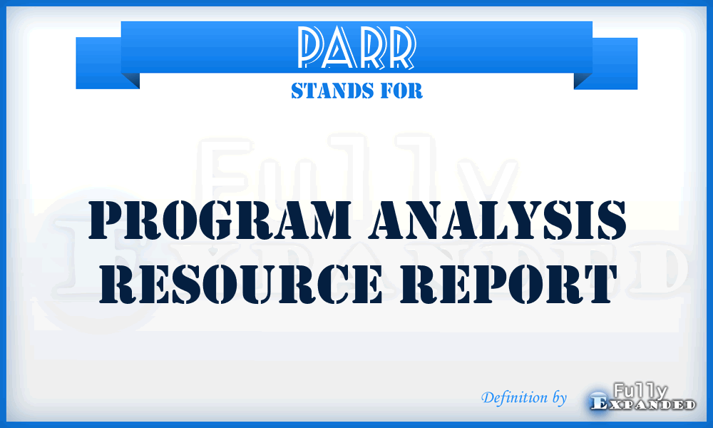 PARR - program analysis resource report