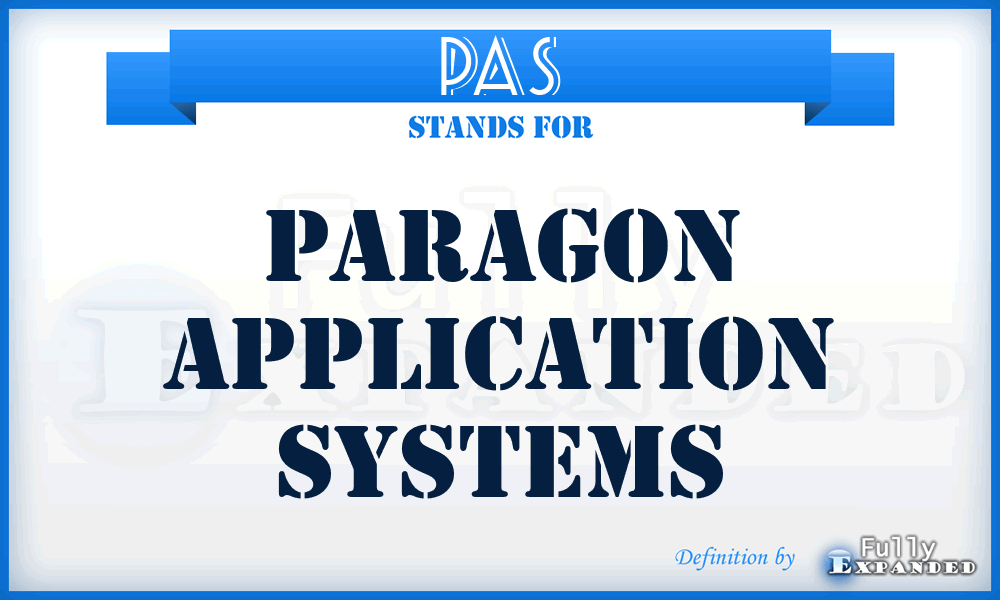 PAS - Paragon Application Systems