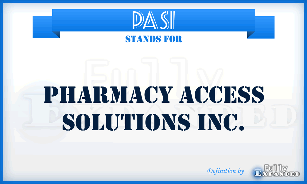 PASI - Pharmacy Access Solutions Inc.