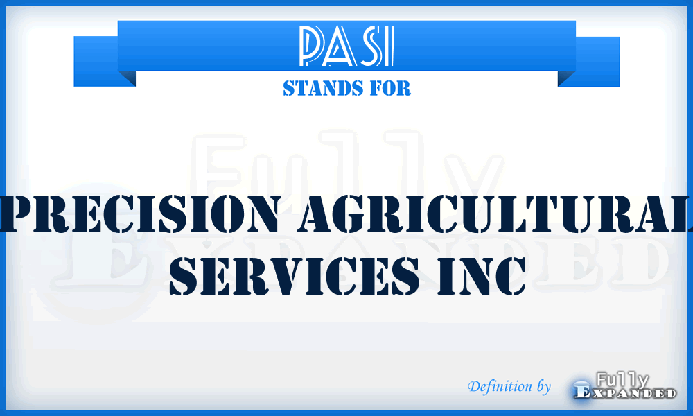 PASI - Precision Agricultural Services Inc