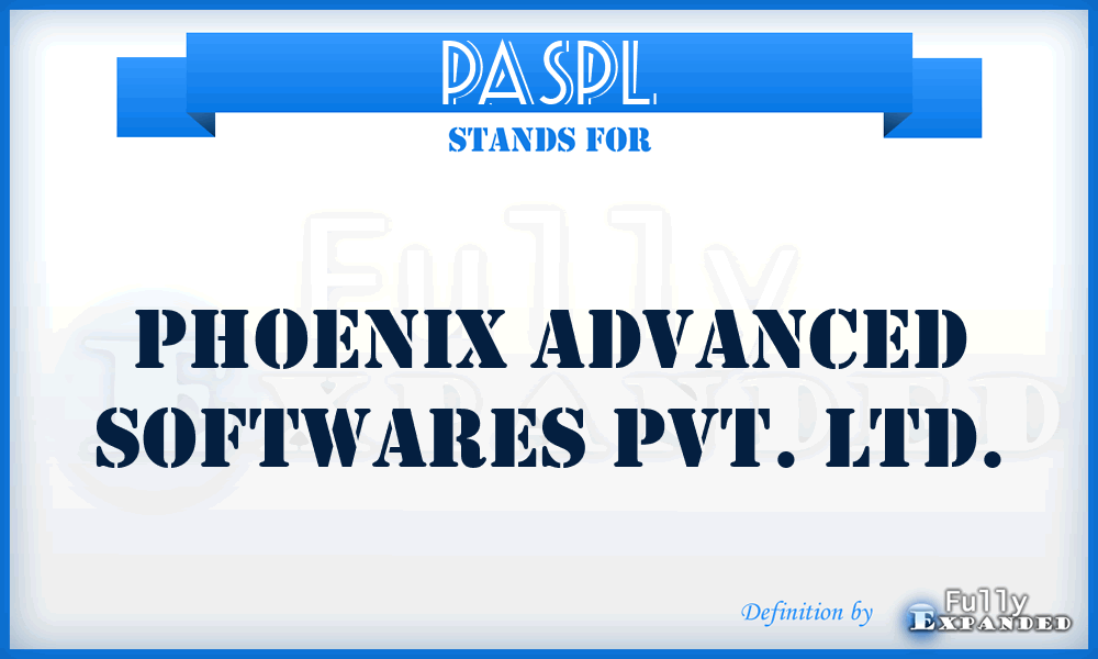 PASPL - Phoenix Advanced Softwares Pvt. Ltd.