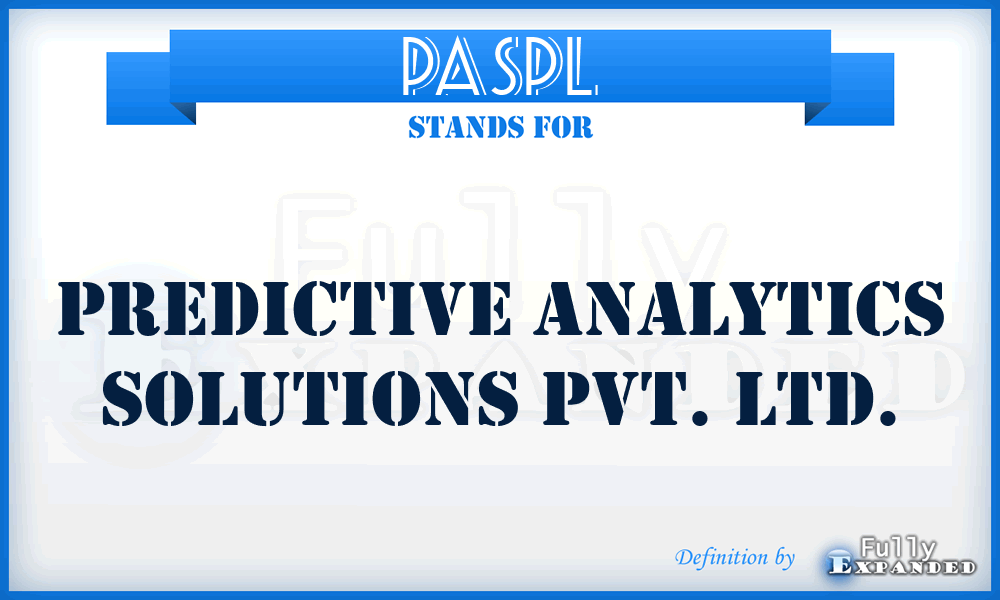 PASPL - Predictive Analytics Solutions Pvt. Ltd.