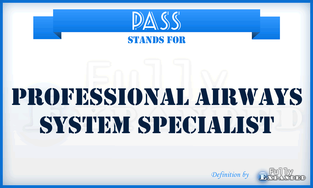 PASS - Professional Airways System Specialist