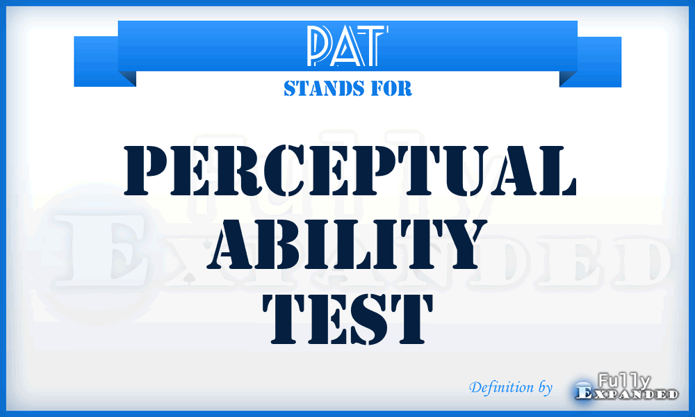 PAT - Perceptual Ability Test