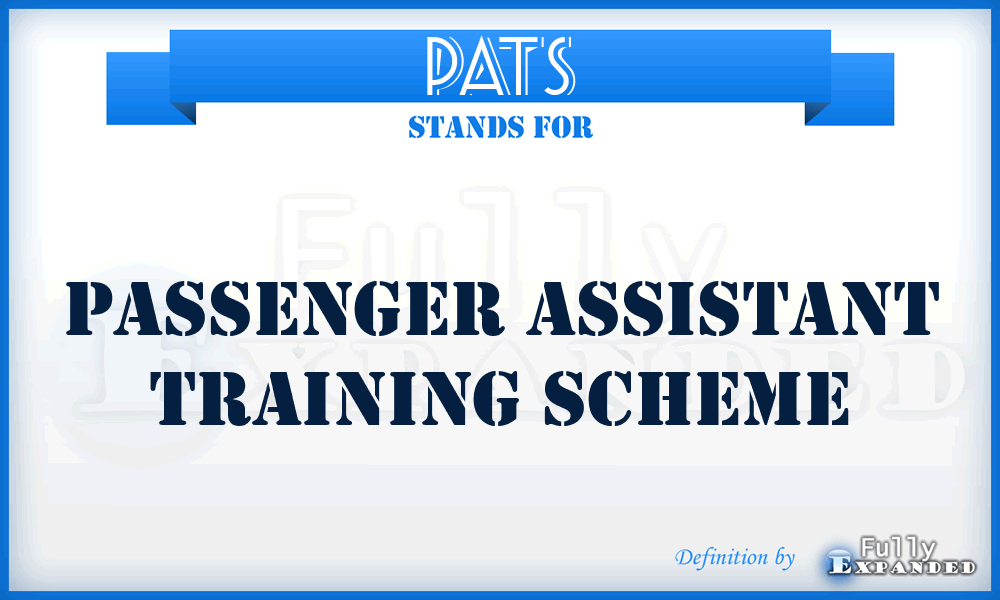 PATS - Passenger Assistant Training Scheme