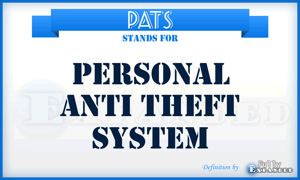PATS - Personal Anti Theft System