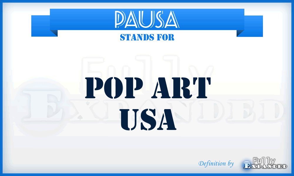 PAUSA - Pop Art USA