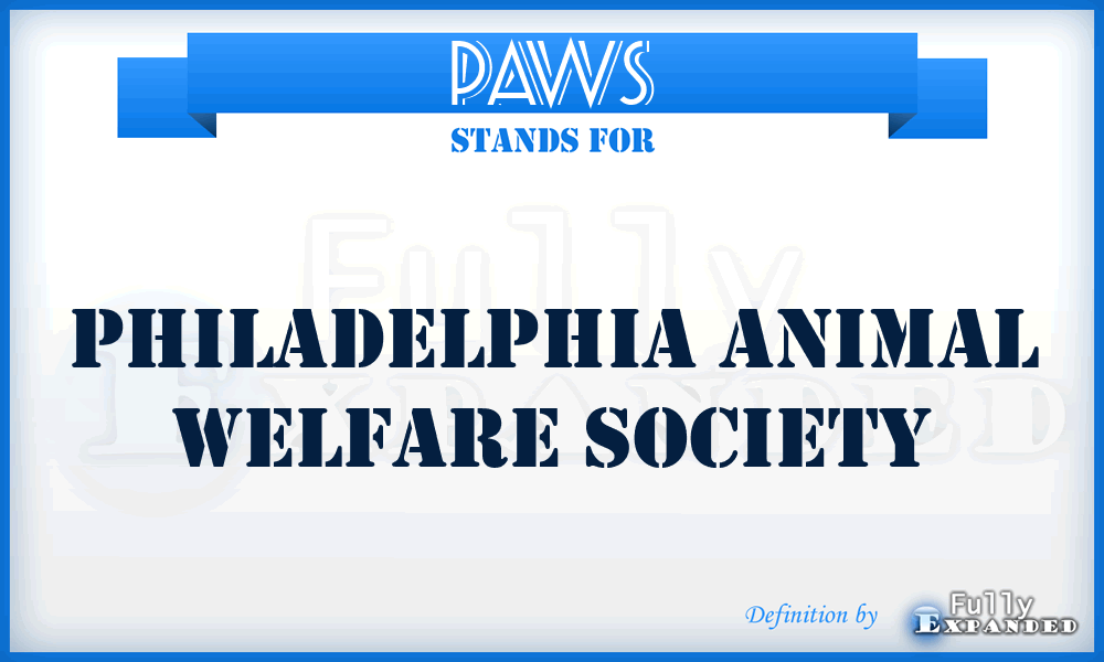 PAWS - Philadelphia Animal Welfare Society