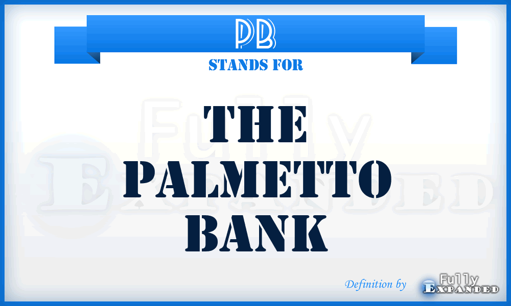 PB - The Palmetto Bank