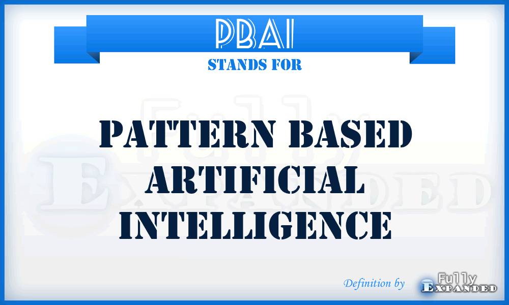 PBAI - Pattern Based Artificial Intelligence