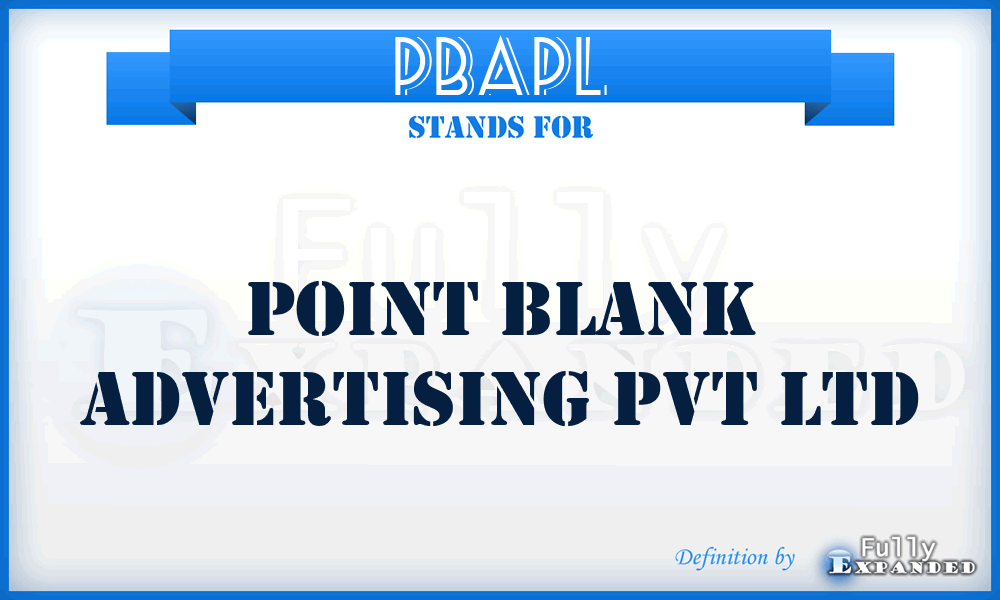 PBAPL - Point Blank Advertising Pvt Ltd