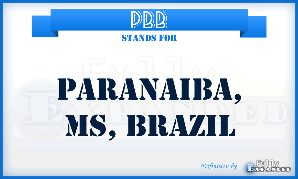 PBB - Paranaiba, MS, Brazil