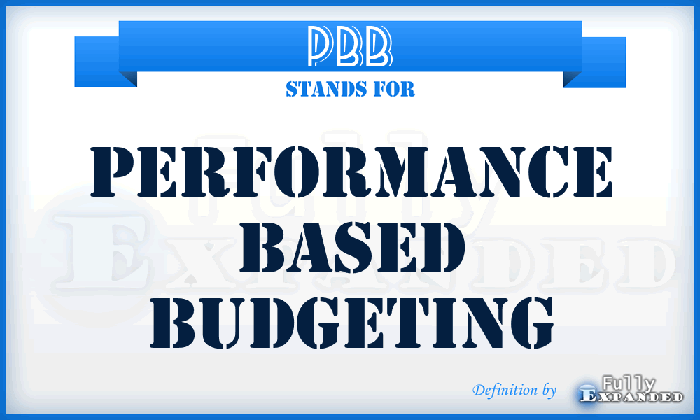 PBB - Performance Based Budgeting