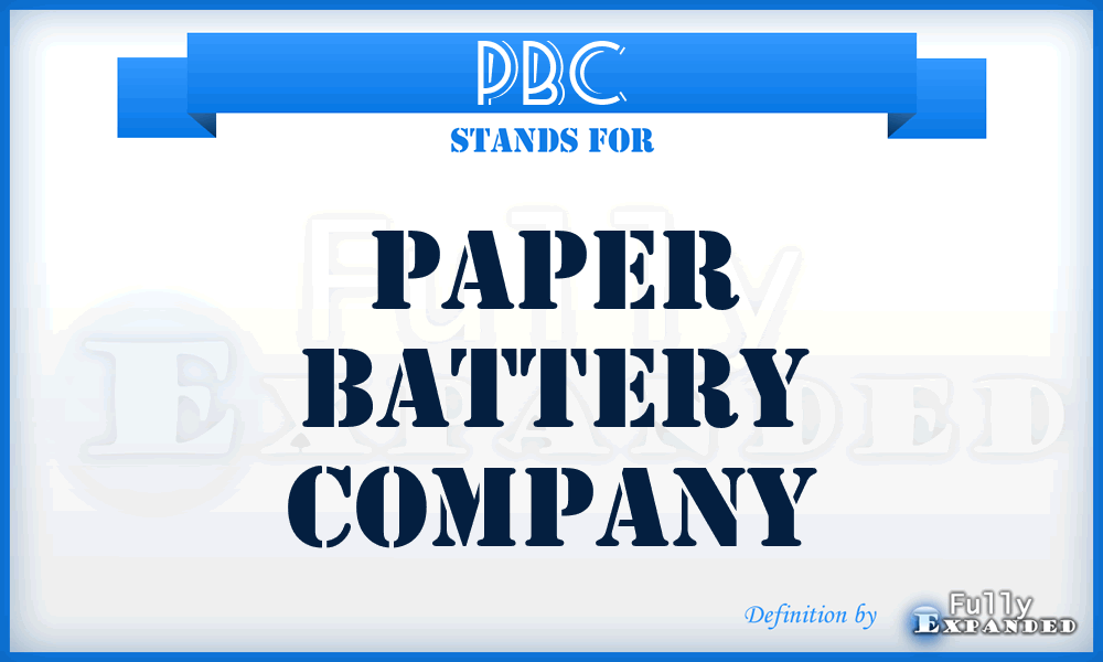 PBC - Paper Battery Company