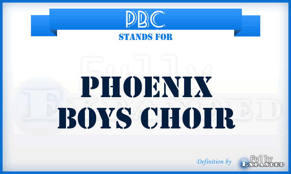 PBC - Phoenix Boys Choir