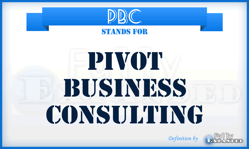 PBC - Pivot Business Consulting