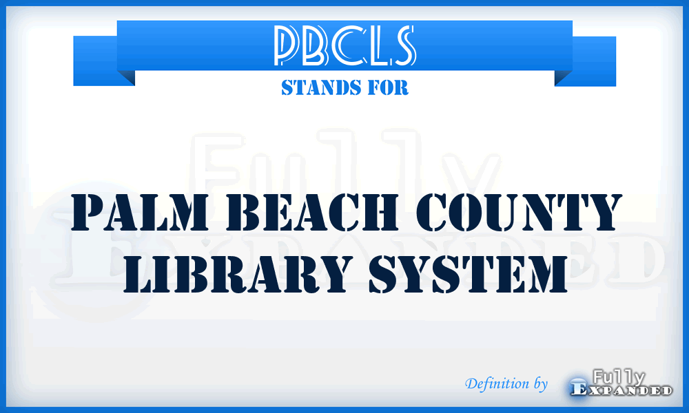 PBCLS - Palm Beach County Library System