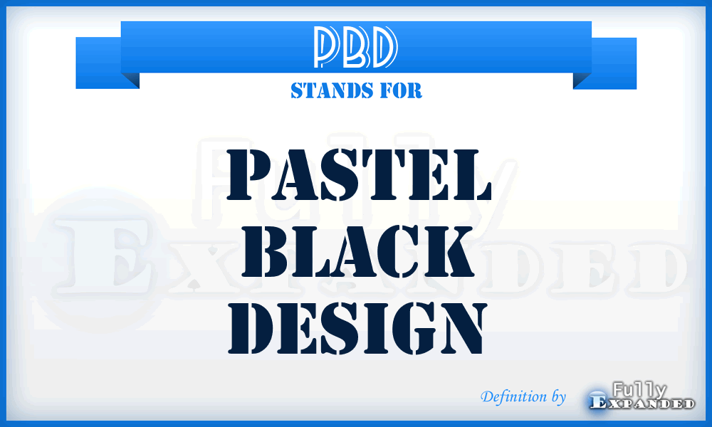 PBD - Pastel Black Design