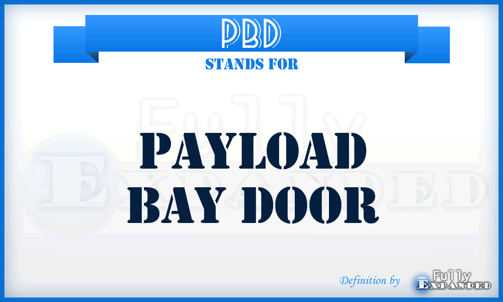PBD - Payload Bay Door