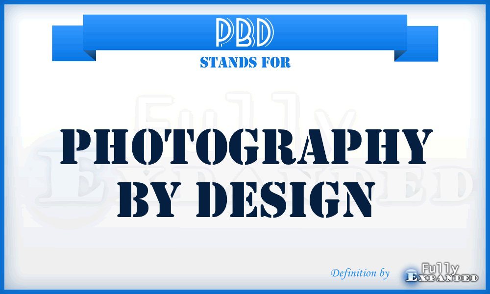 PBD - Photography By Design