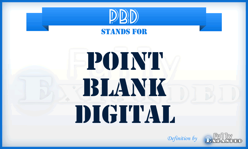 PBD - Point Blank Digital