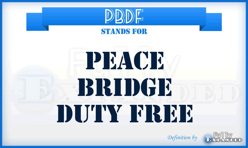 PBDF - Peace Bridge Duty Free