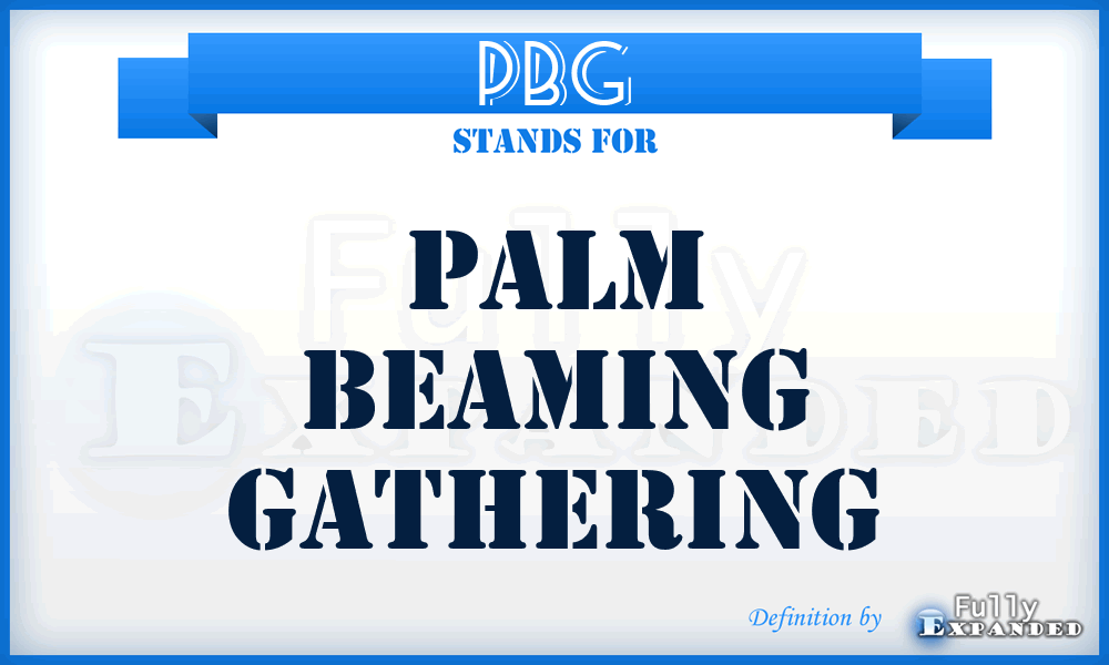 PBG - Palm Beaming Gathering